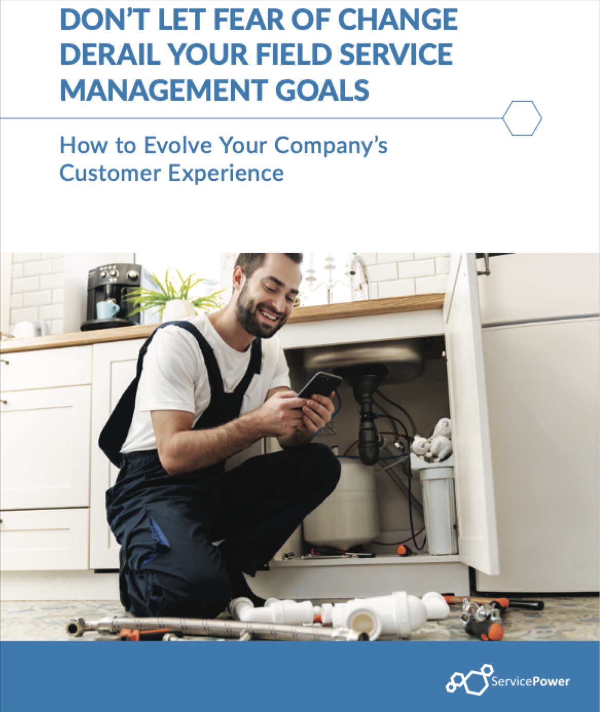 Don't Let Fear of Change Derail Your FSM Goals